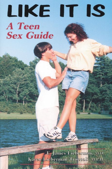 Like It Is: A Teen Sex Guide