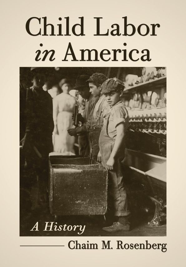 Child Labor in America: A History
