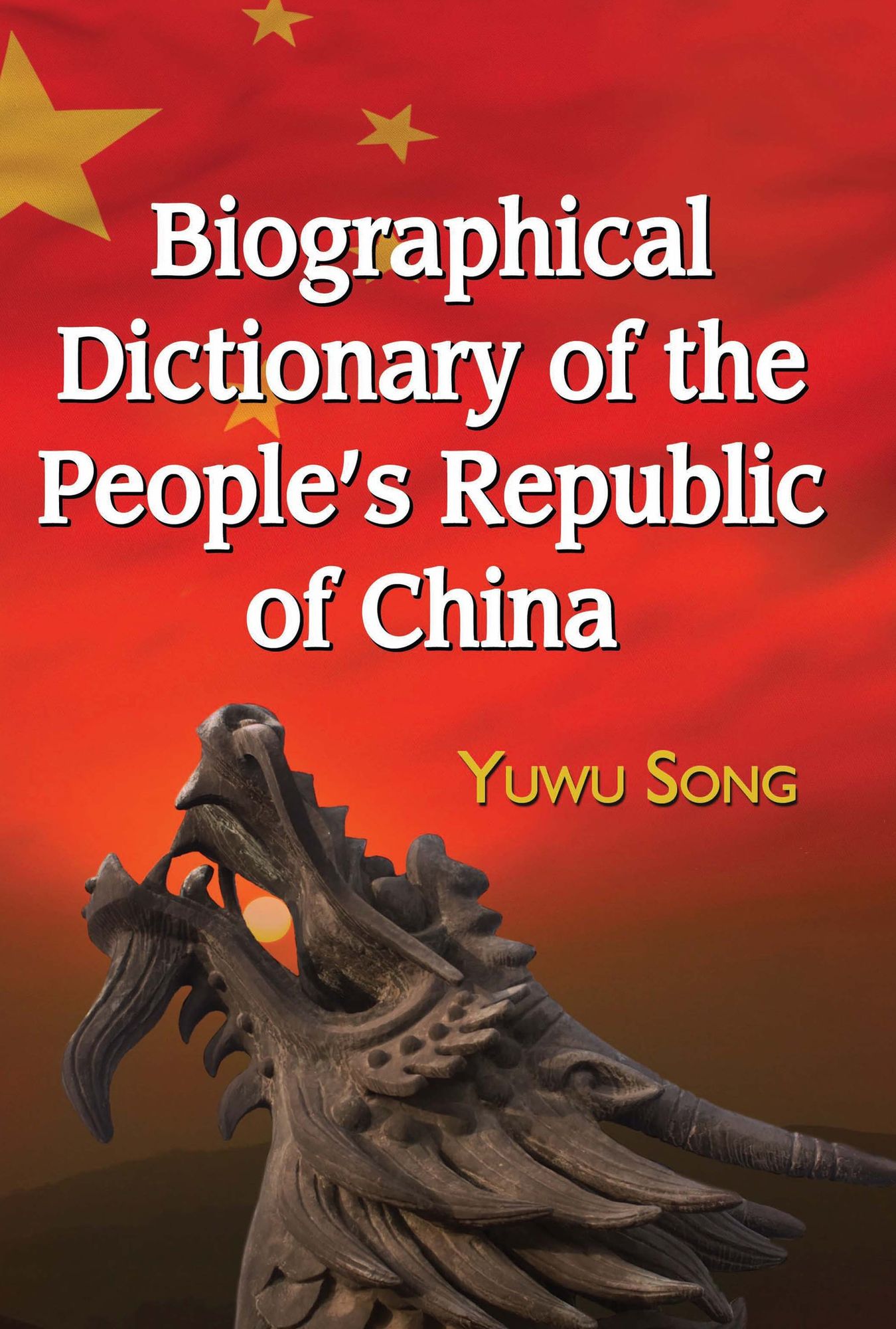 Biographical Dictionary of the People's Republic of China