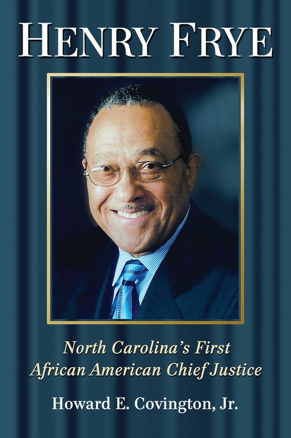 Henry Frye: North Carolina's First African American Chief Justice
