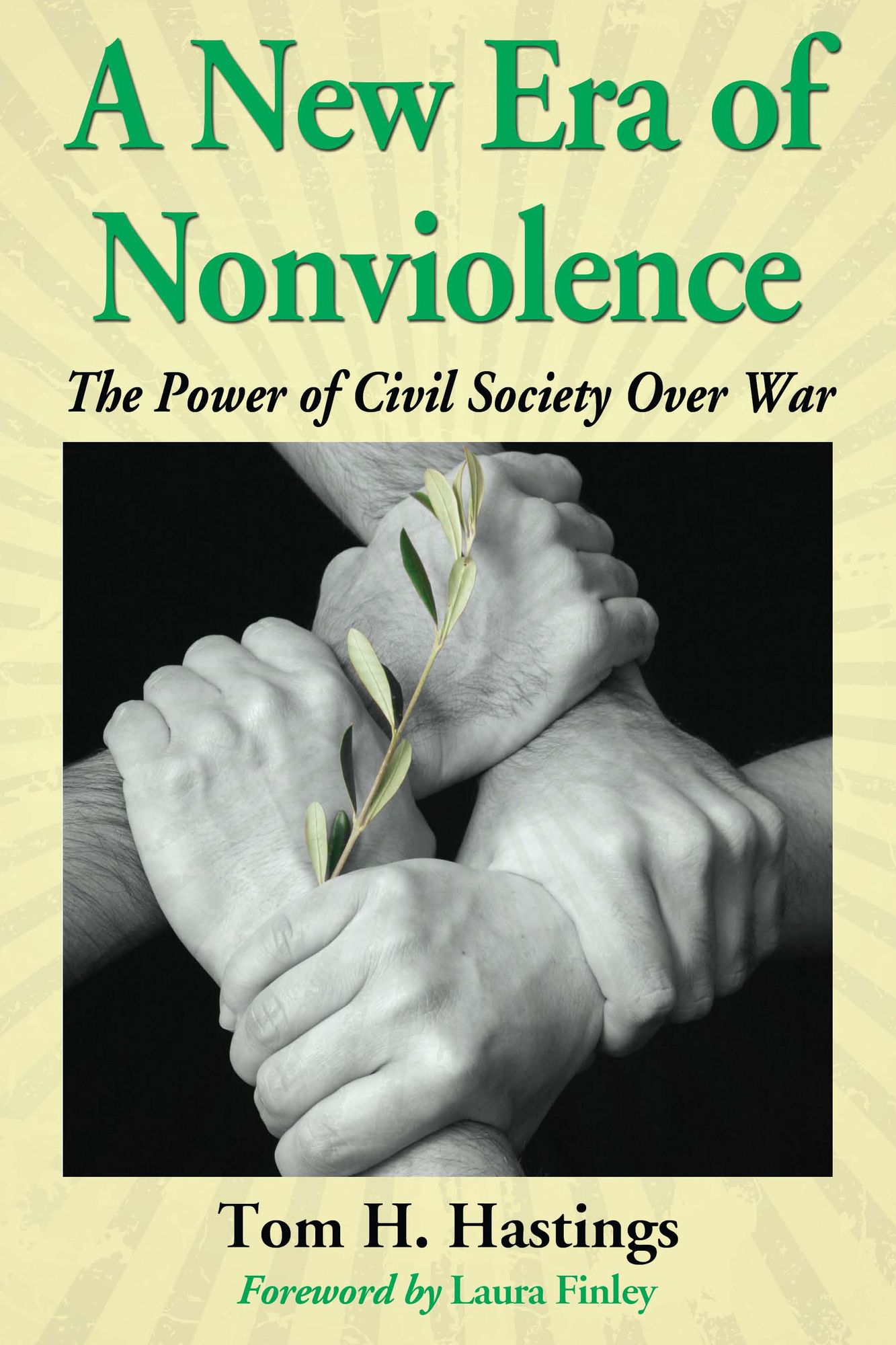 A New Era of Nonviolence: The Power of Civil Society Over War