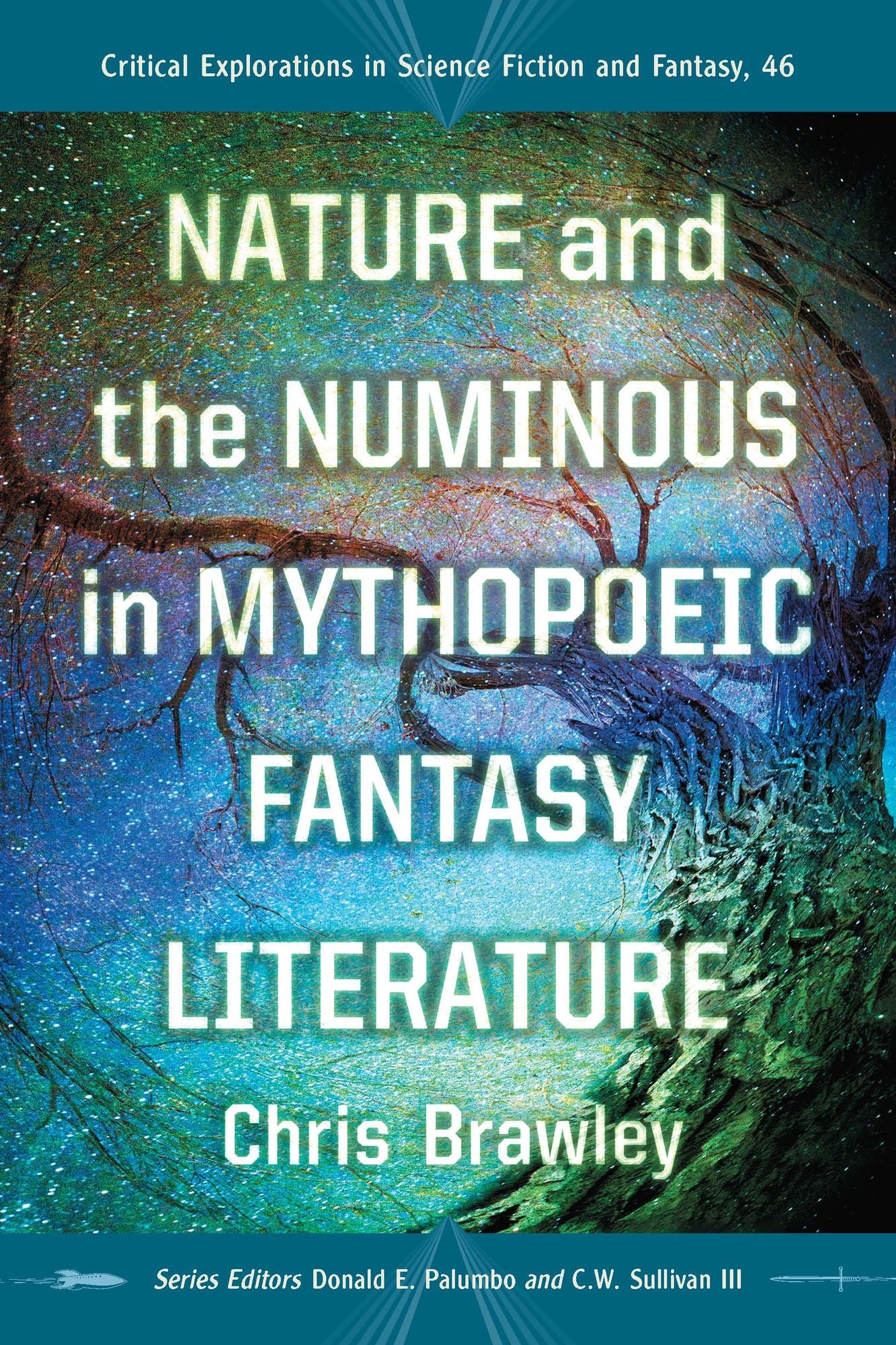 Nature and the Numinous in Mythopoeic Fantasy Literature