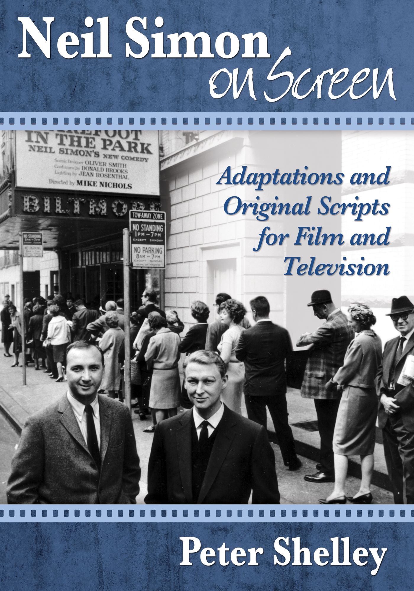 Neil Simon on Screen: Adaptations and Original Scripts for Film and Television