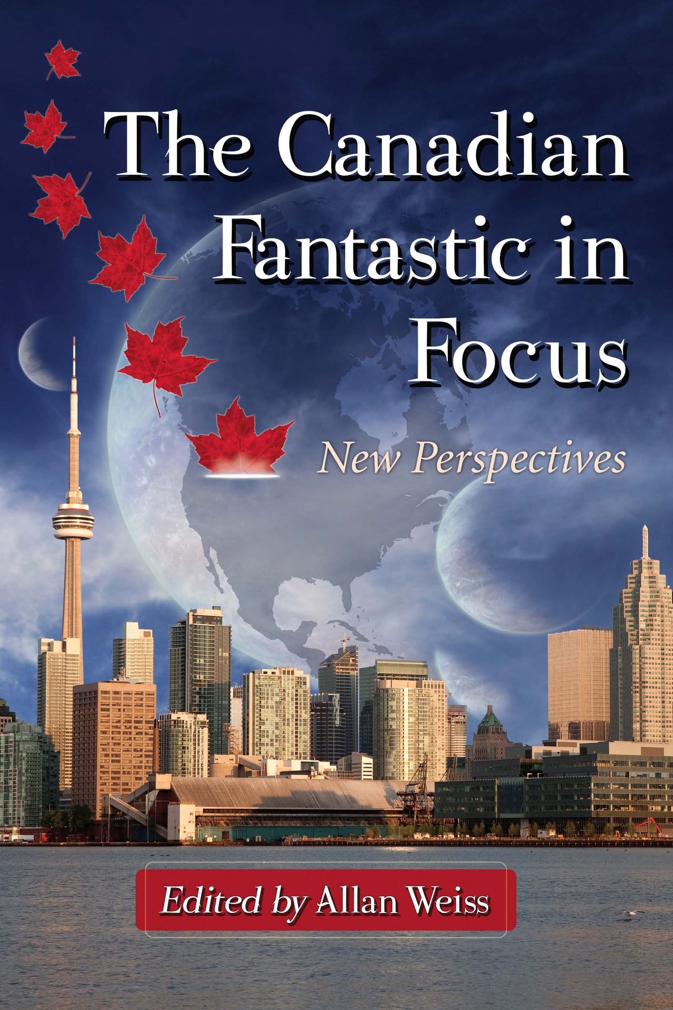 The Canadian Fantastic in Focus: New Perspectives