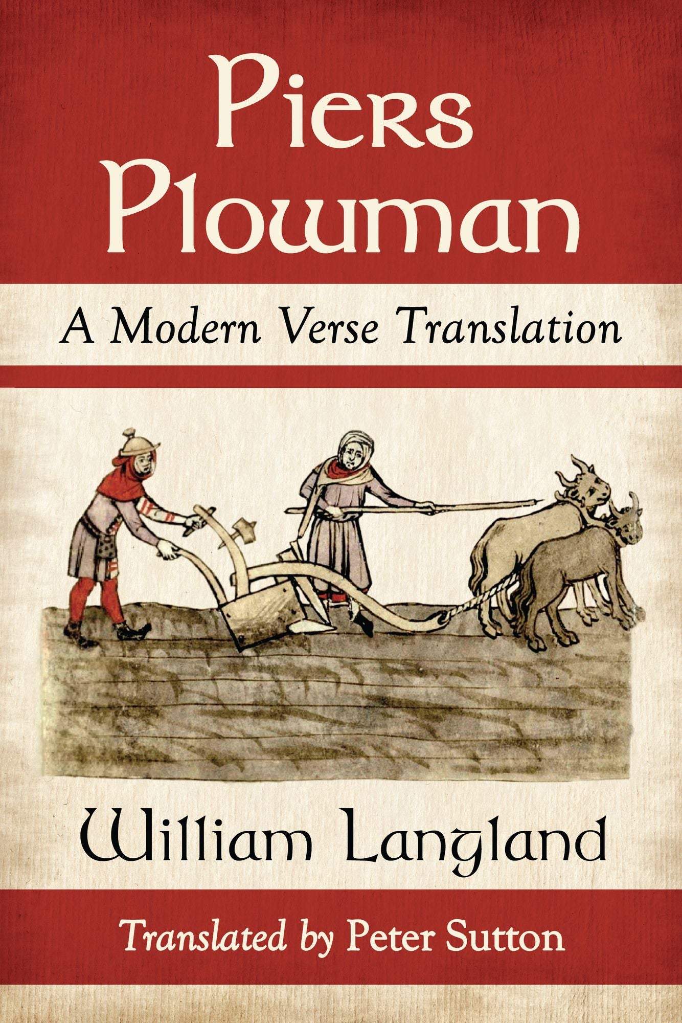 Piers Plowman: A Modern Verse Translation