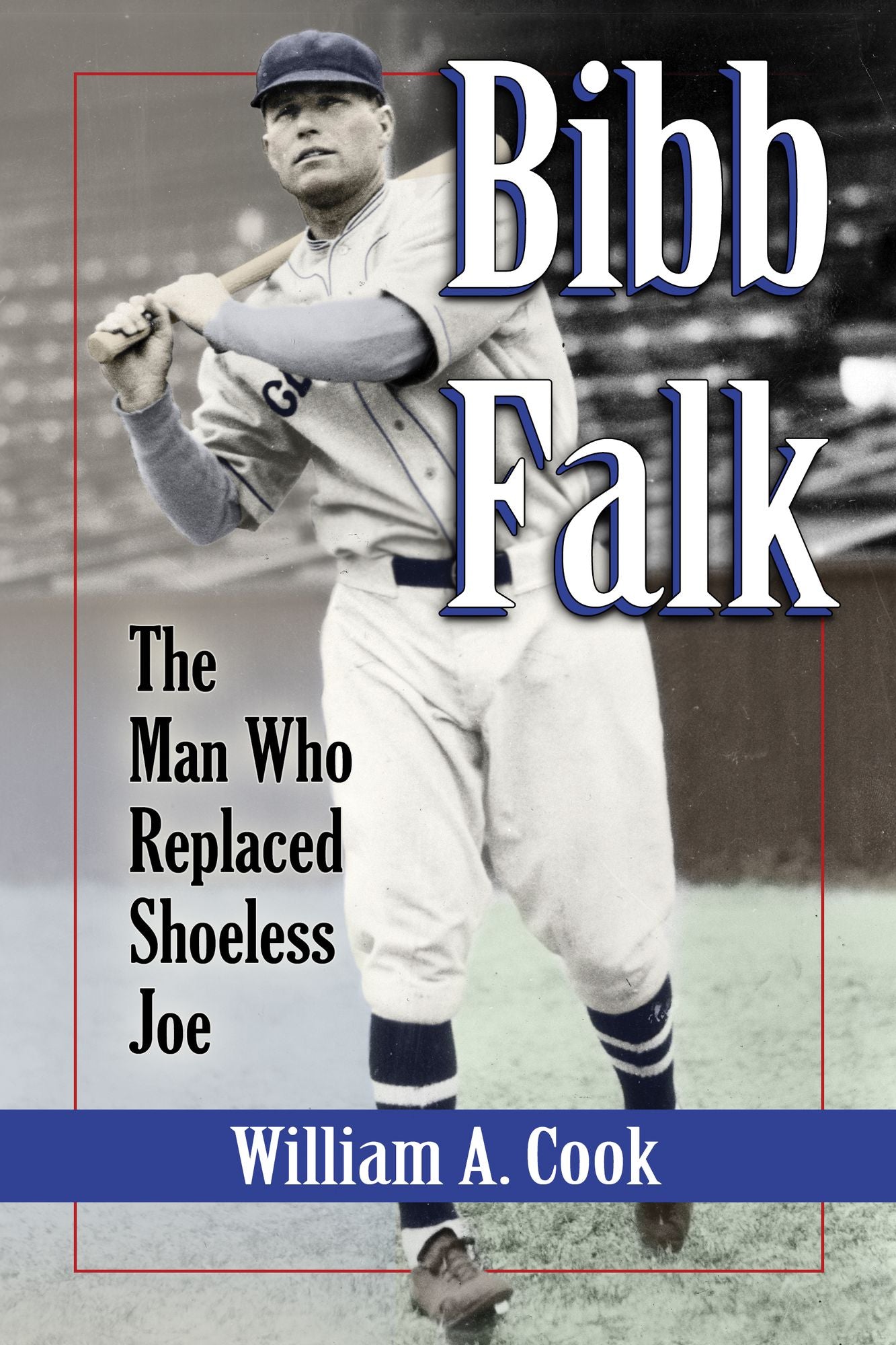 Bibb Falk: The Man Who Replaced Shoeless Joe