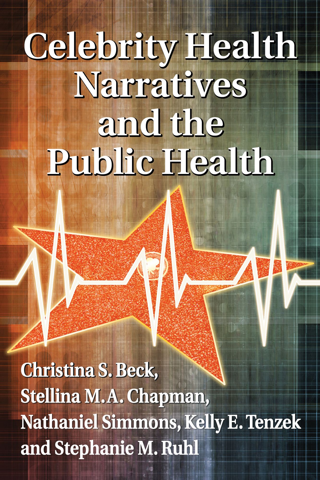 Celebrity Health Narratives and the Public Health