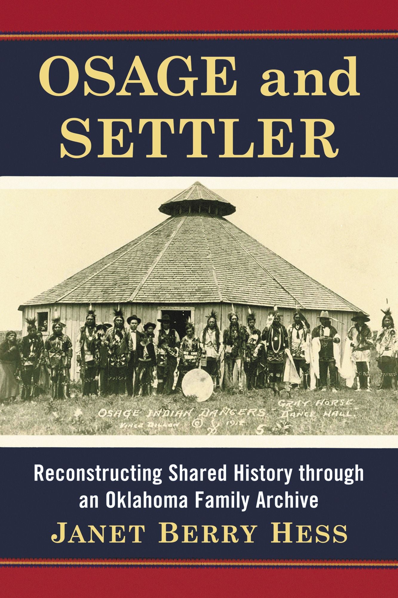 Osage and Settler: Reconstructing Shared History through an Oklahoma Family Archive