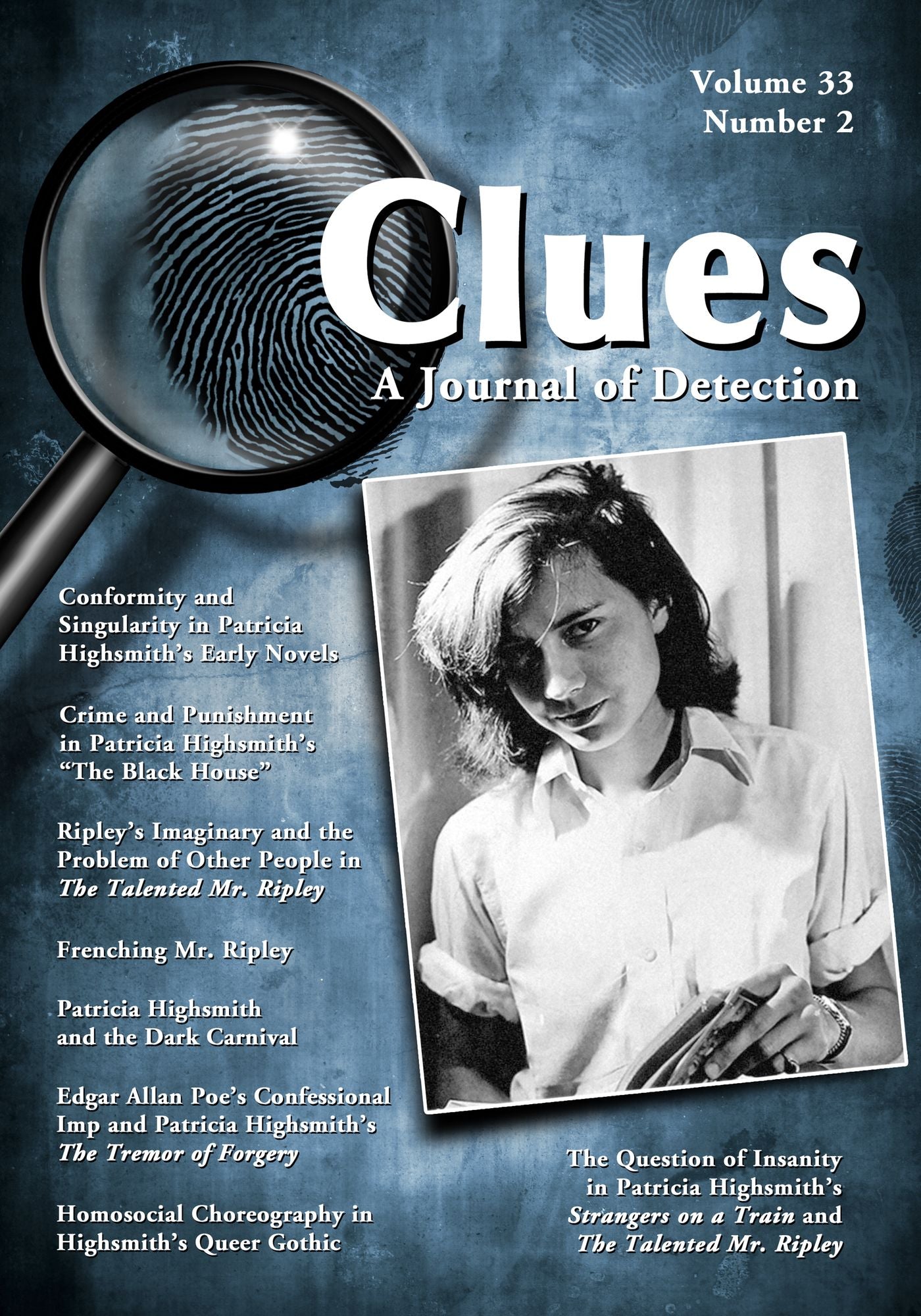 Clues: A Journal of Detection, Vol. 33, No. 2 (Fall 2015)