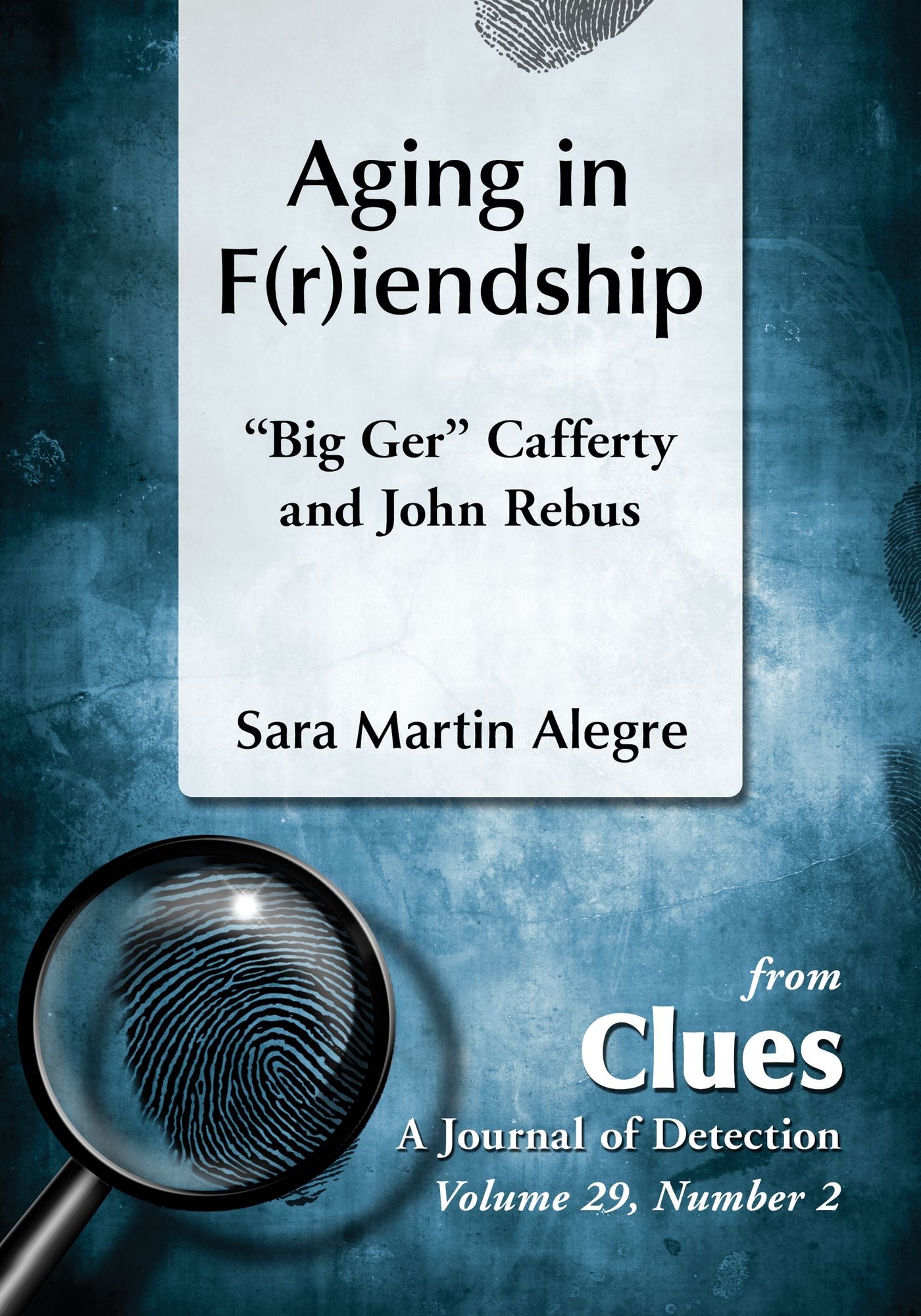 Aging in F(r)iendship: "Big Ger" Cafferty and John Rebus