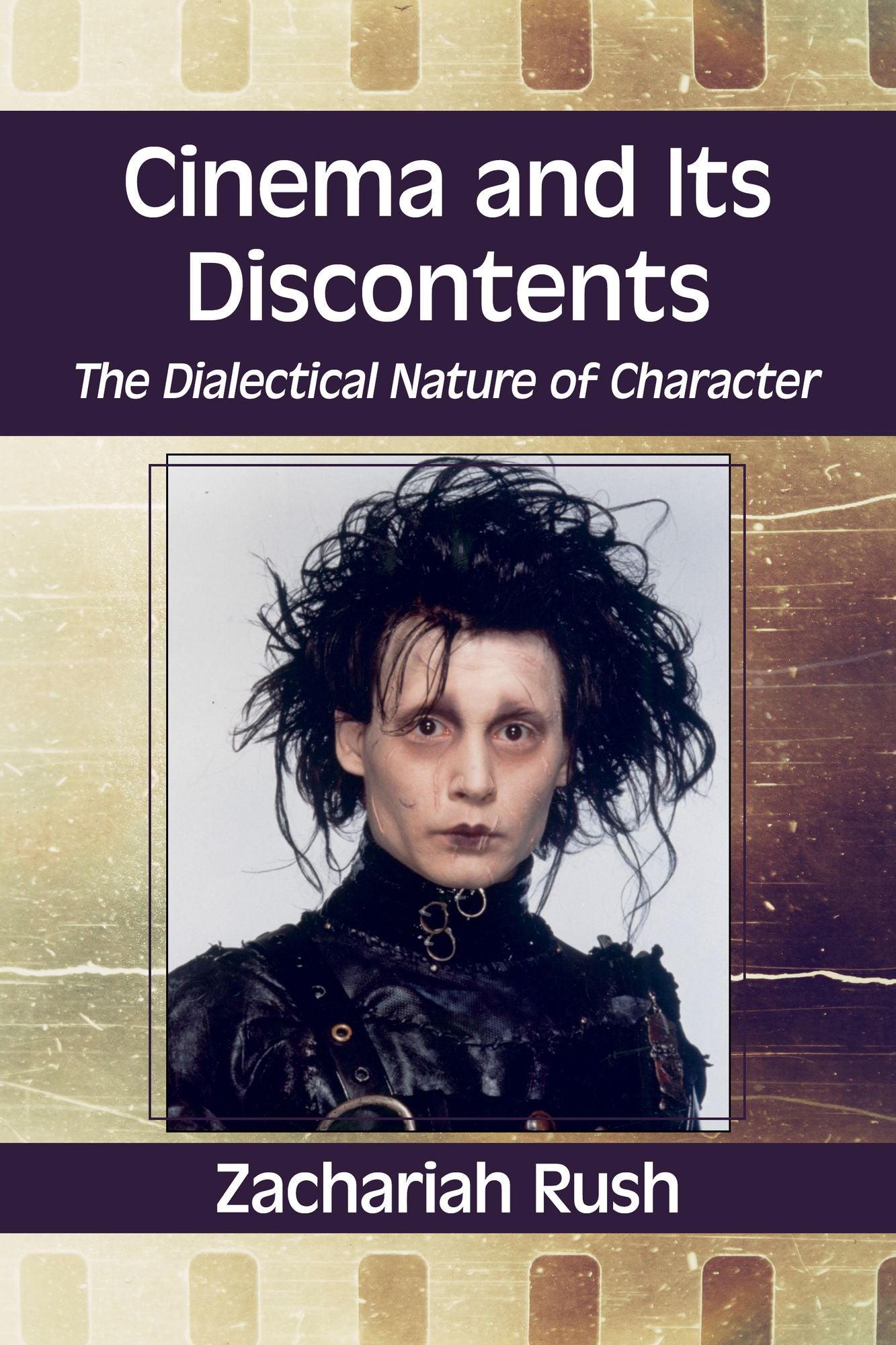 Cinema and Its Discontents: The Dialectical Nature of Character