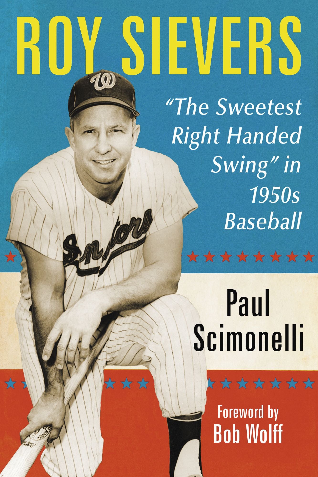 Roy Sievers: "The Sweetest Right Handed Swing" in 1950s Baseball