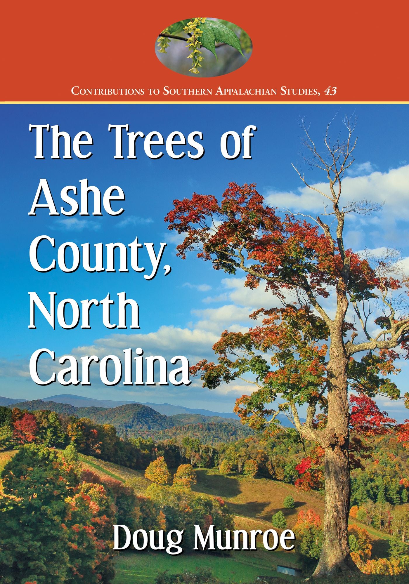 The Trees of Ashe County, North Carolina