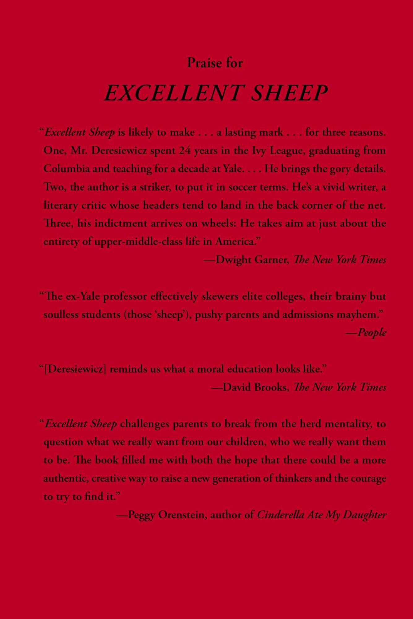 Excellent Sheep: The Miseducation of the American Elite and the Way to a Meaningful Life
