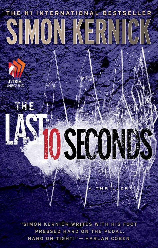 The Last 10 Seconds: A Thriller