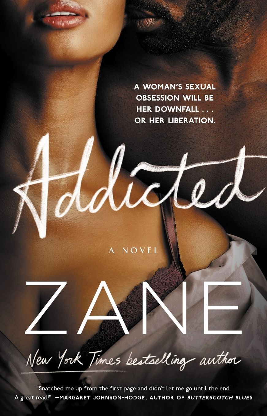 Zane's Addicted