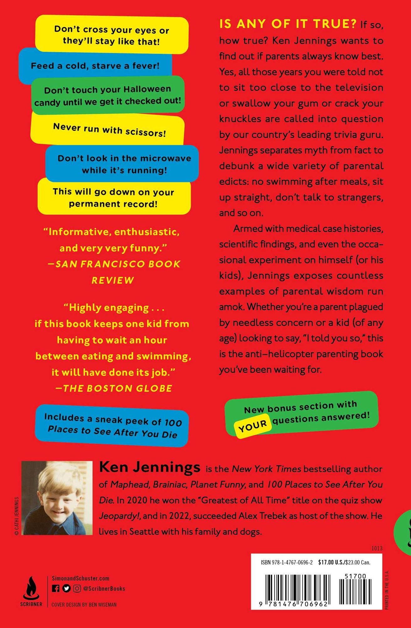 Because I Said So!: The Truth Behind the Myths, Tales, and Warnings Every Generation Passes Down to Its Kids