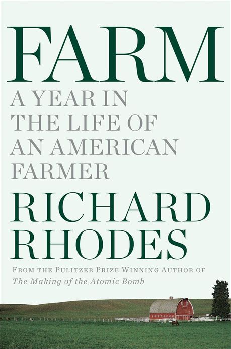 Farm: A Year in the Life of an American Farm