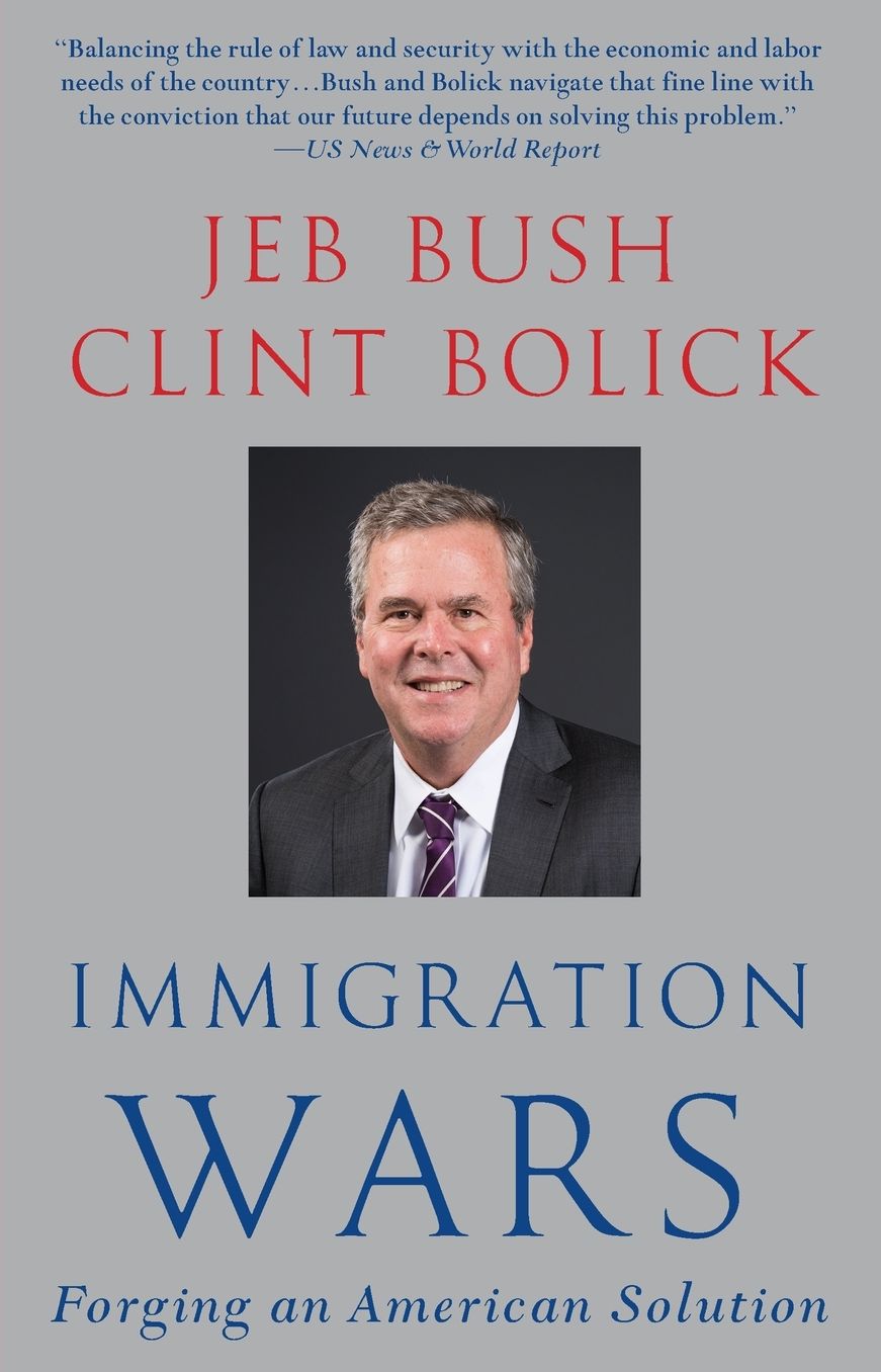 Immigration Wars: Forging an American Solution
