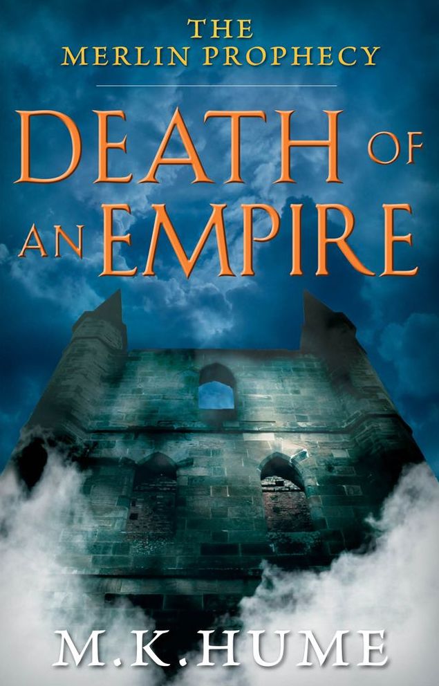 The Merlin Prophecy Book Two: Death of an Empire
