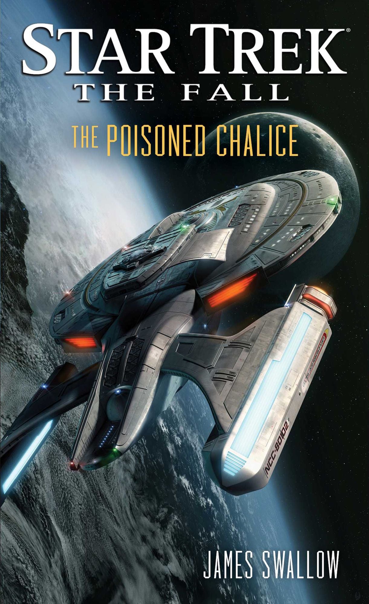 Star Trek: The Fall: The Poisoned Chalice: Book Four