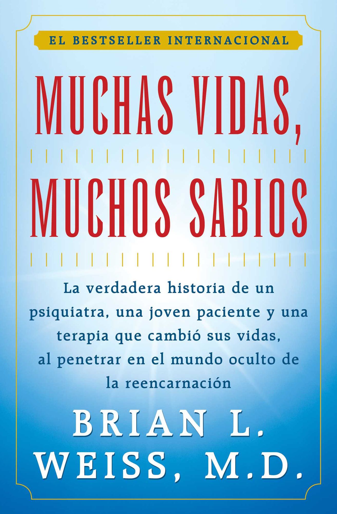Muchas Vidas, Muchos Sabios (Many Lives, Many Masters): (Many Lives, Many Masters)