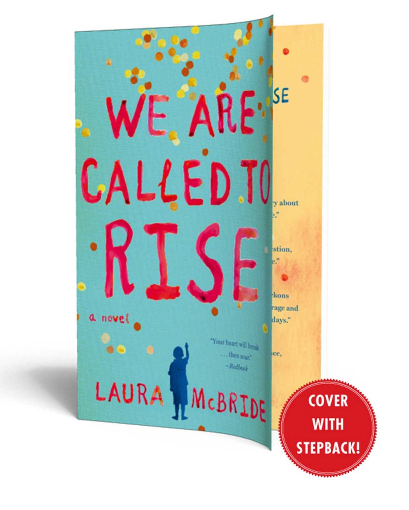 We Are Called to Rise: A Novel