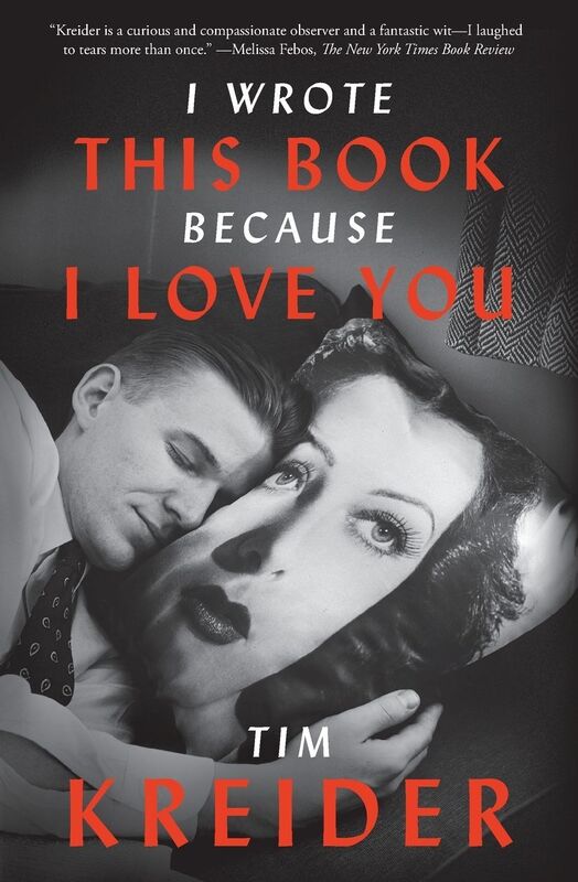 I Wrote This Book Because I Love You