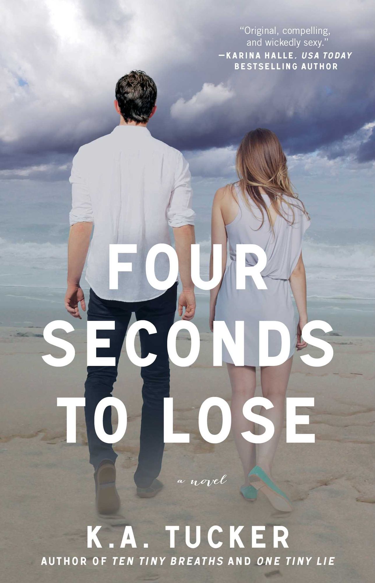Four Seconds to Lose (Ten Tiny Breaths Series #3)