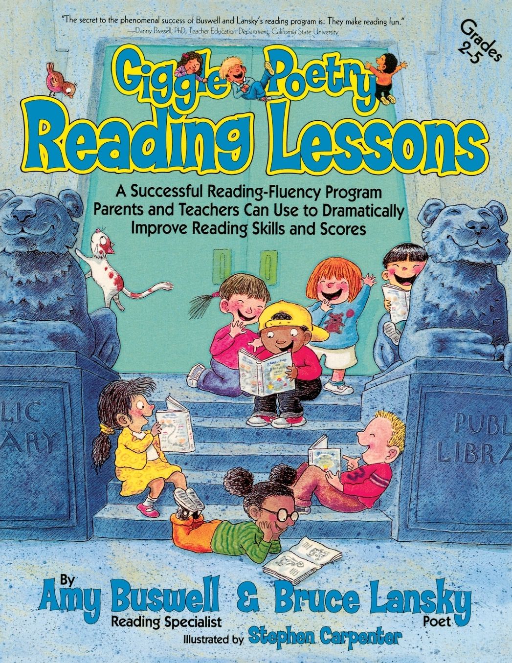 Giggle Poetry Reading Lessons: A Successful Reading-Fluency Program Parents and Teachers Can Use to Dramatically Improve Reading Skills and Scores