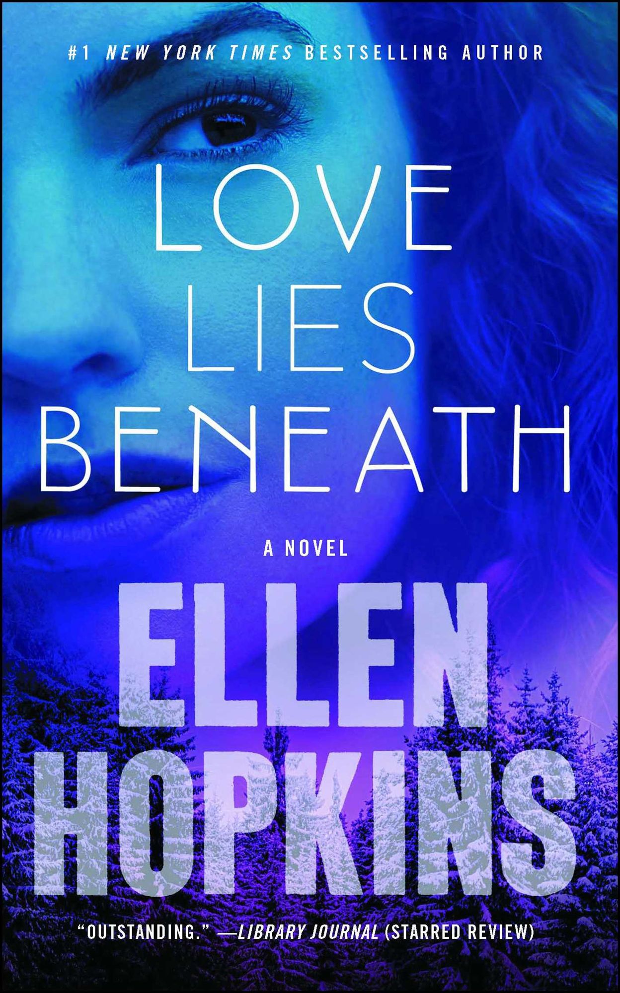 Love Lies Beneath: A Novel