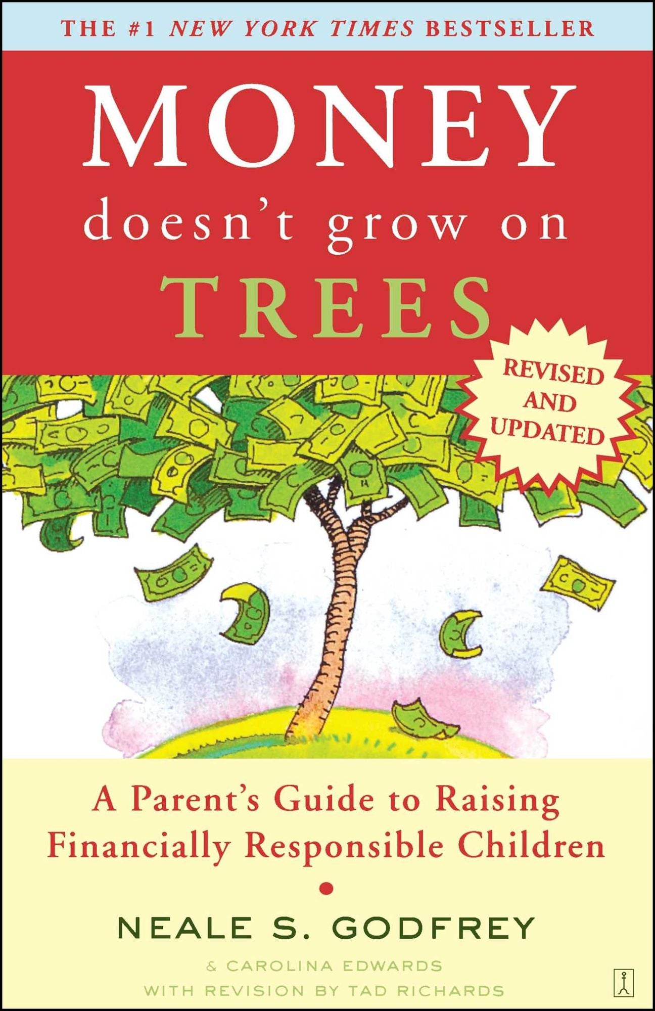 Money Doesn't Grow On Trees: A Parent's Guide to Raising Financially Responsibl