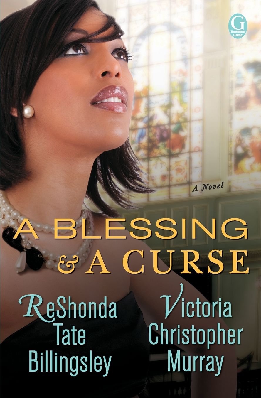A Blessing and a Curse: A Novel