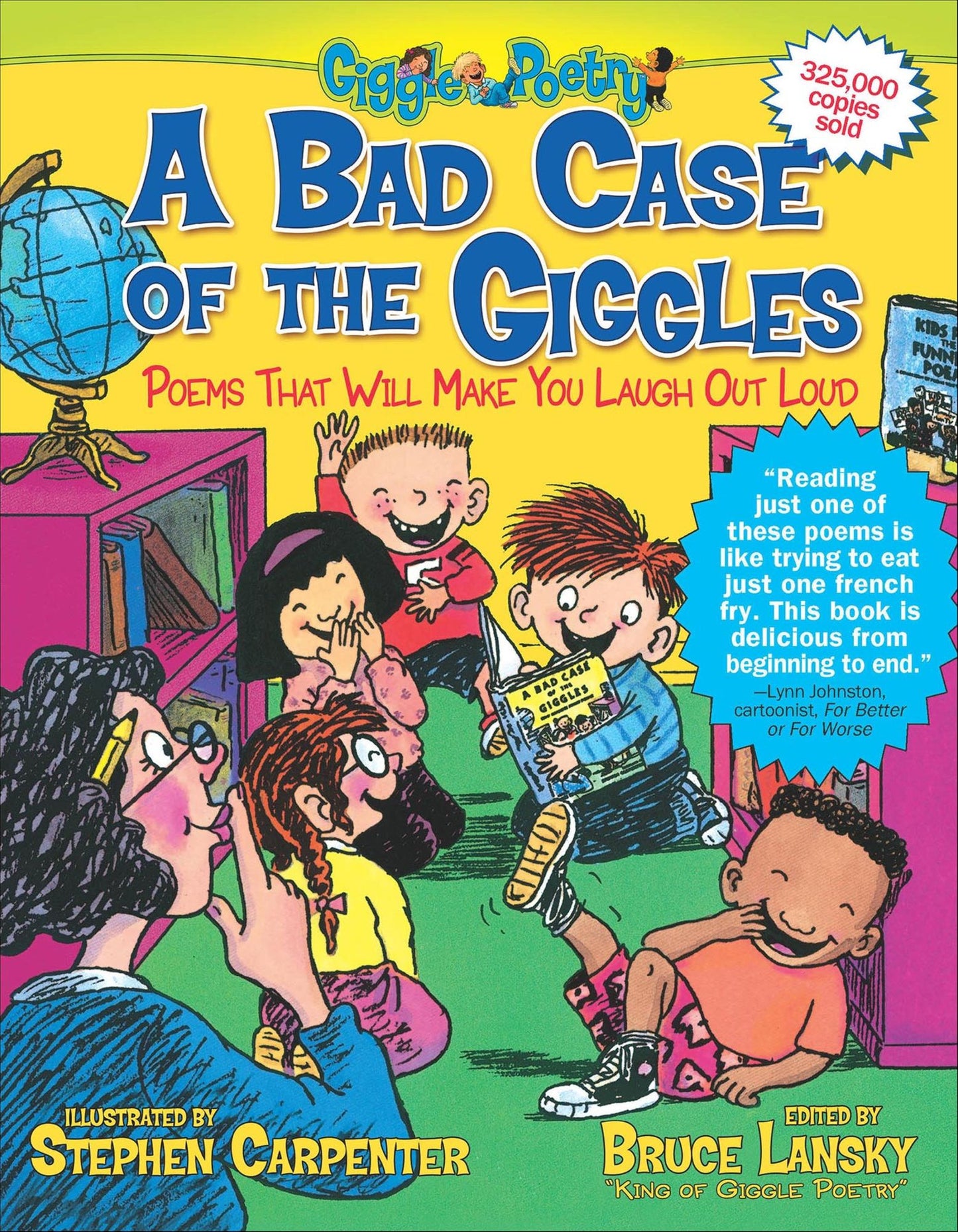 A Bad Case of the Giggles: Poems That Will Make You Laugh Out Loud