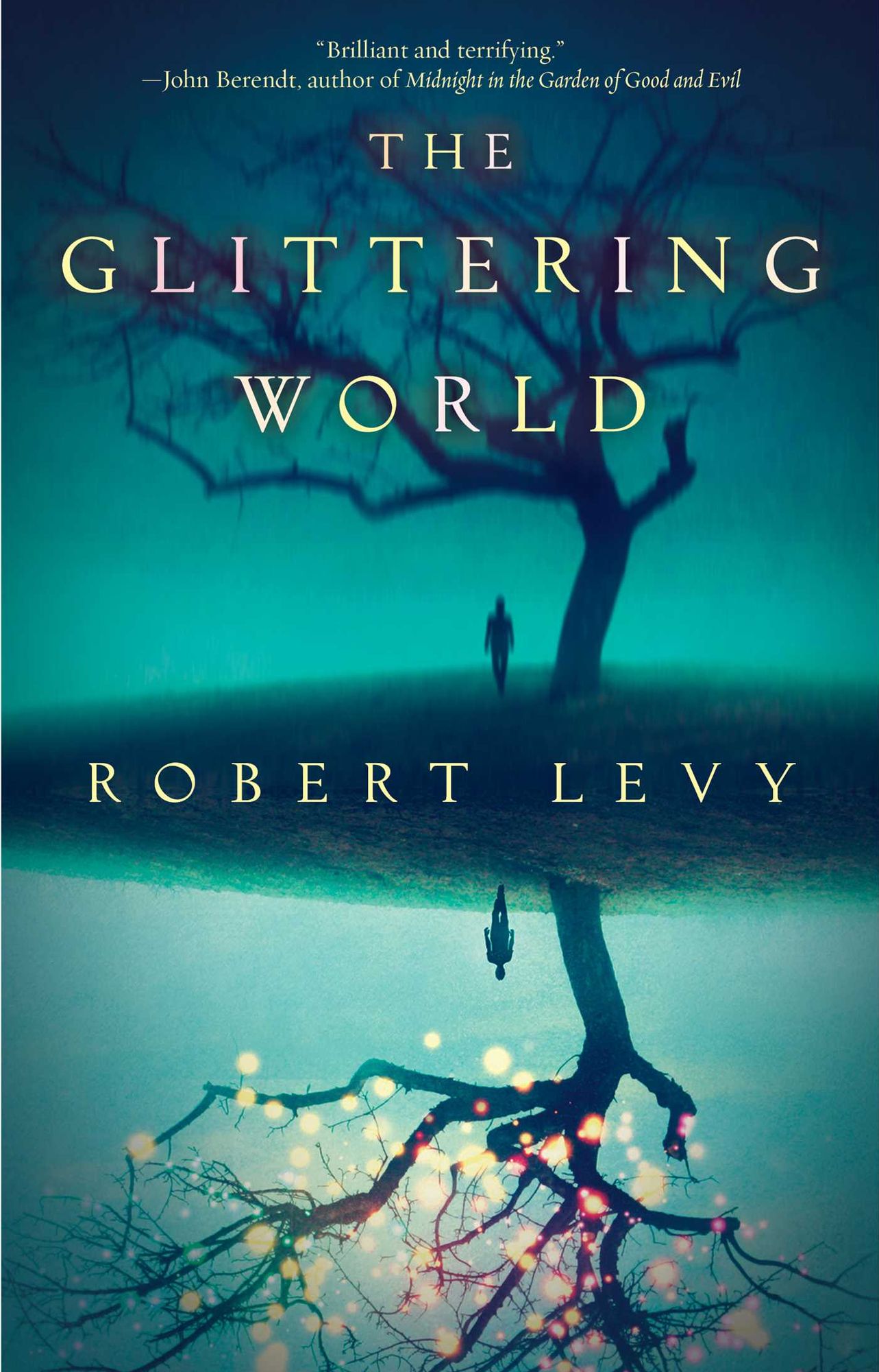 The Glittering World