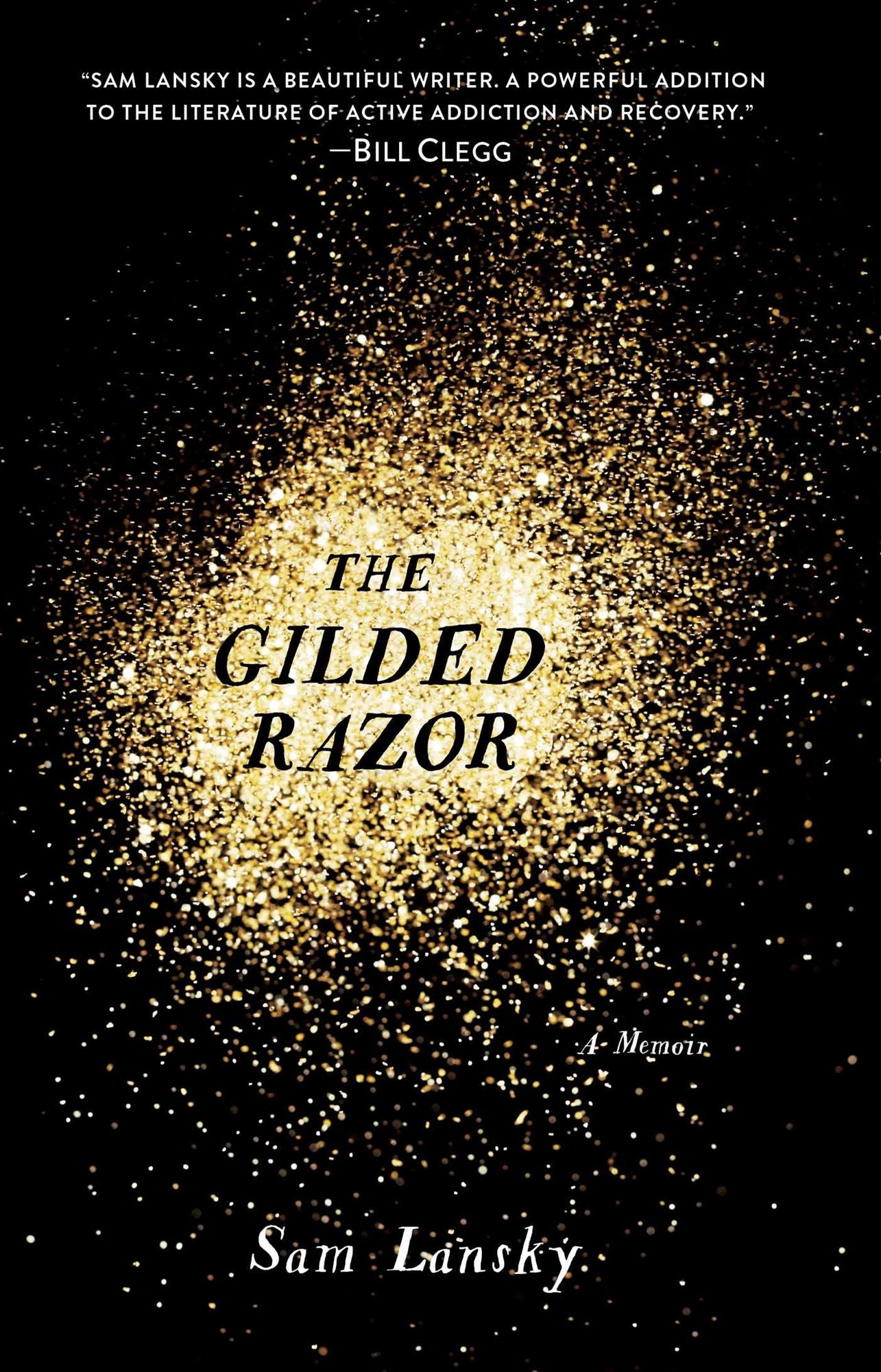 The Gilded Razor: A Memoir