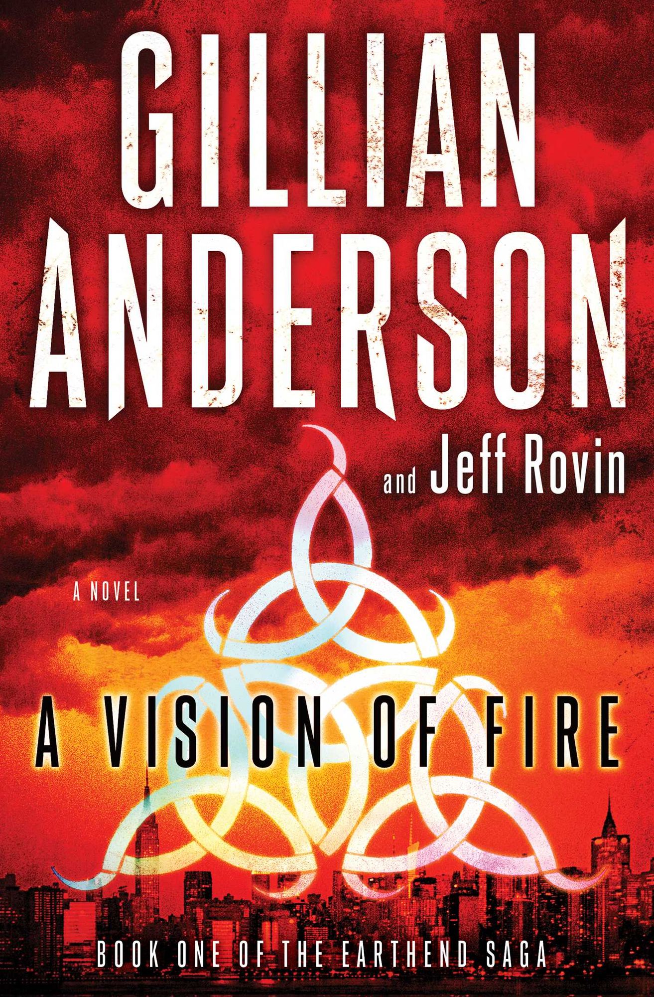A Vision of Fire (EarthEnd Saga #1)