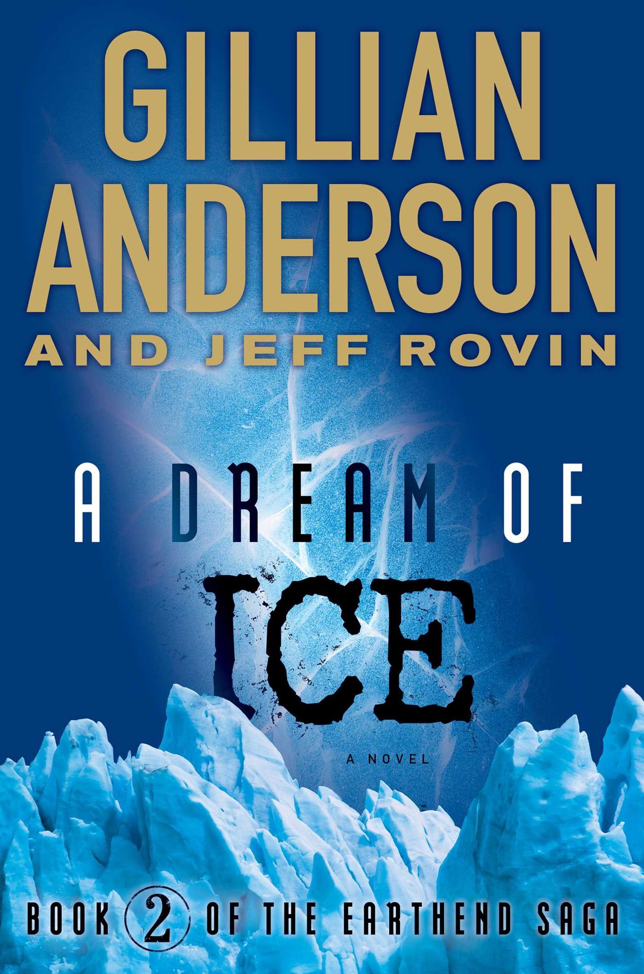 A Dream of Ice (EarthEnd Saga #2)