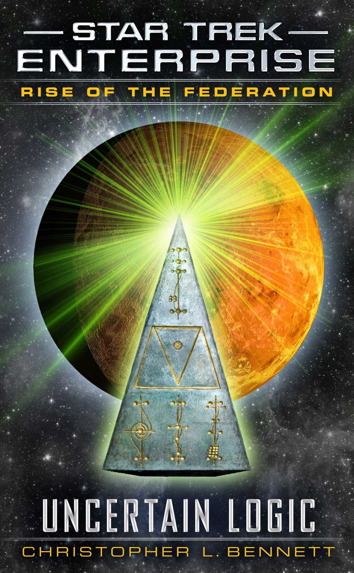 Star Trek: Enterprise: Rise of the Federation: Uncertain Logic