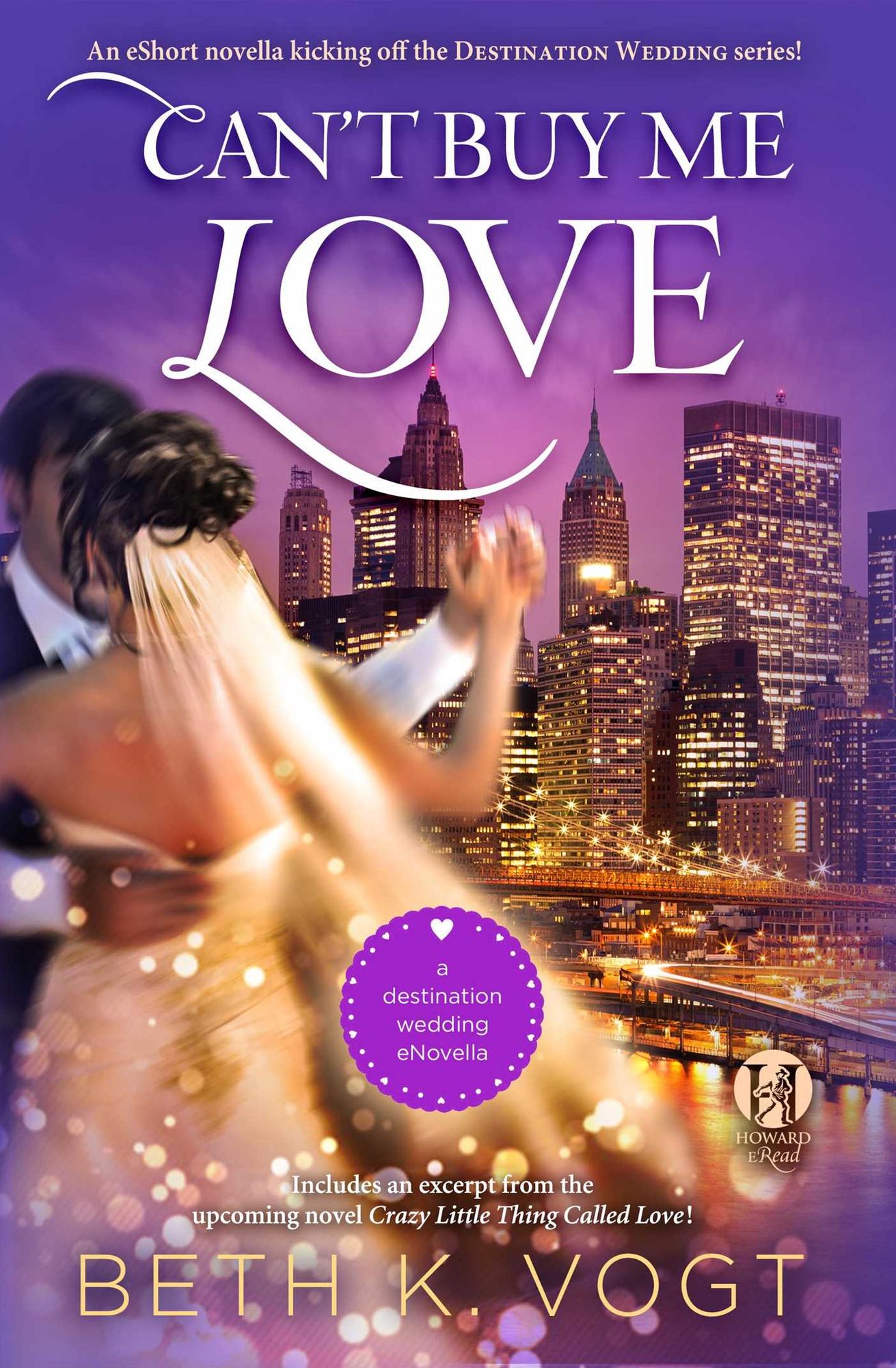 Can't Buy Me Love: A Destination Wedding eNovella