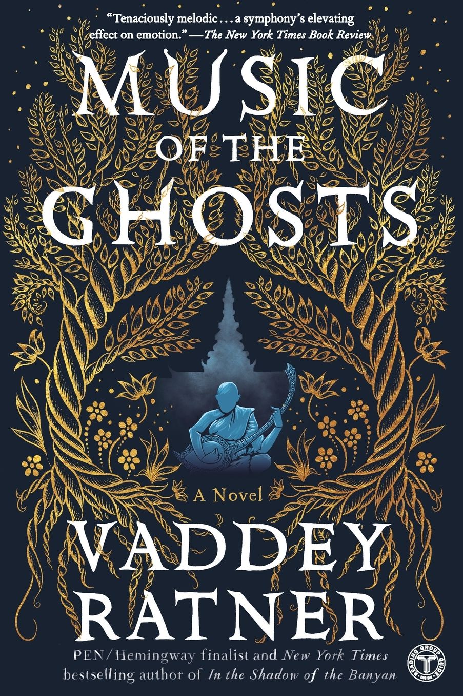 Music of the Ghosts: A Novel