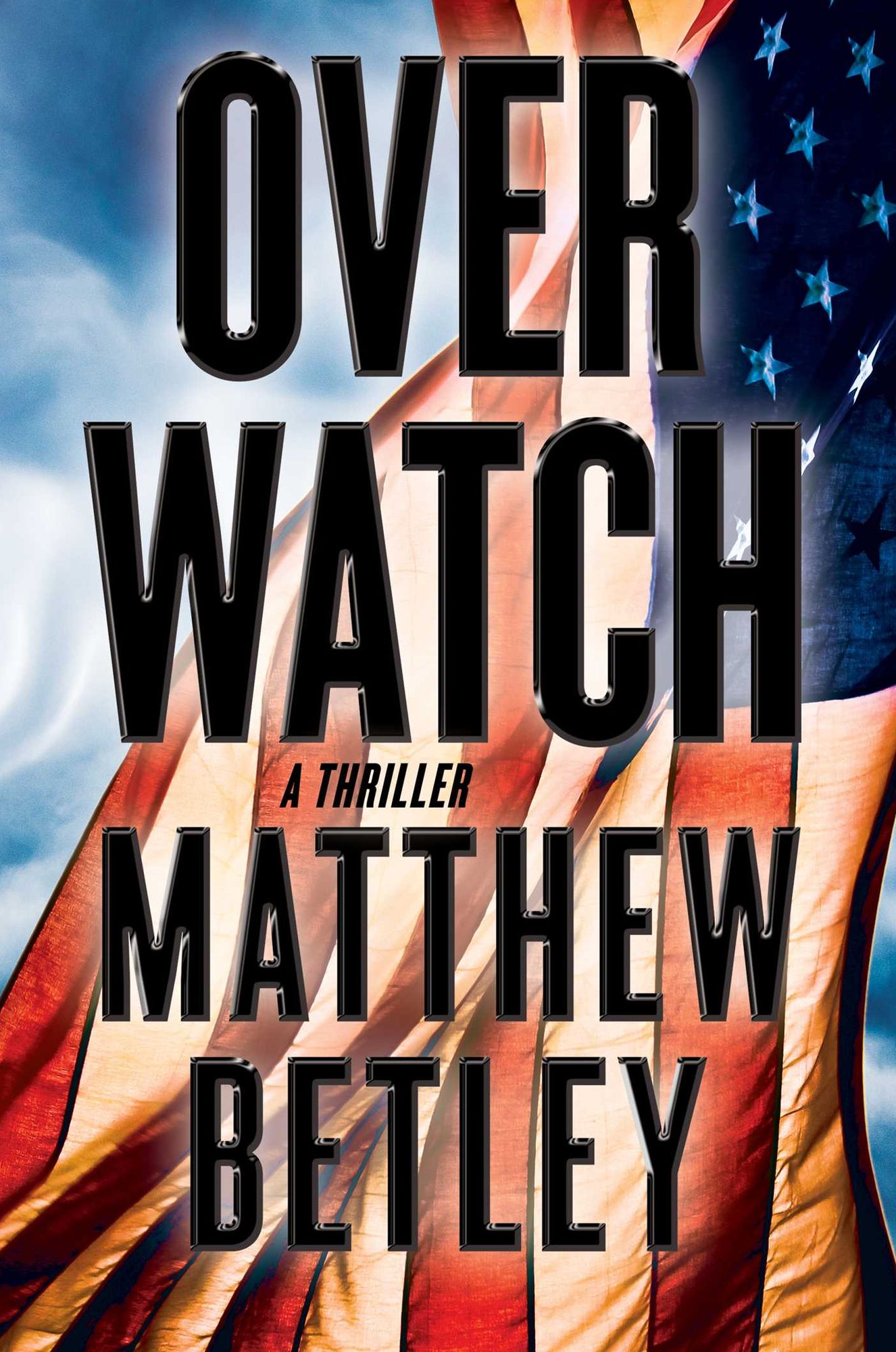 Overwatch: A Thriller
