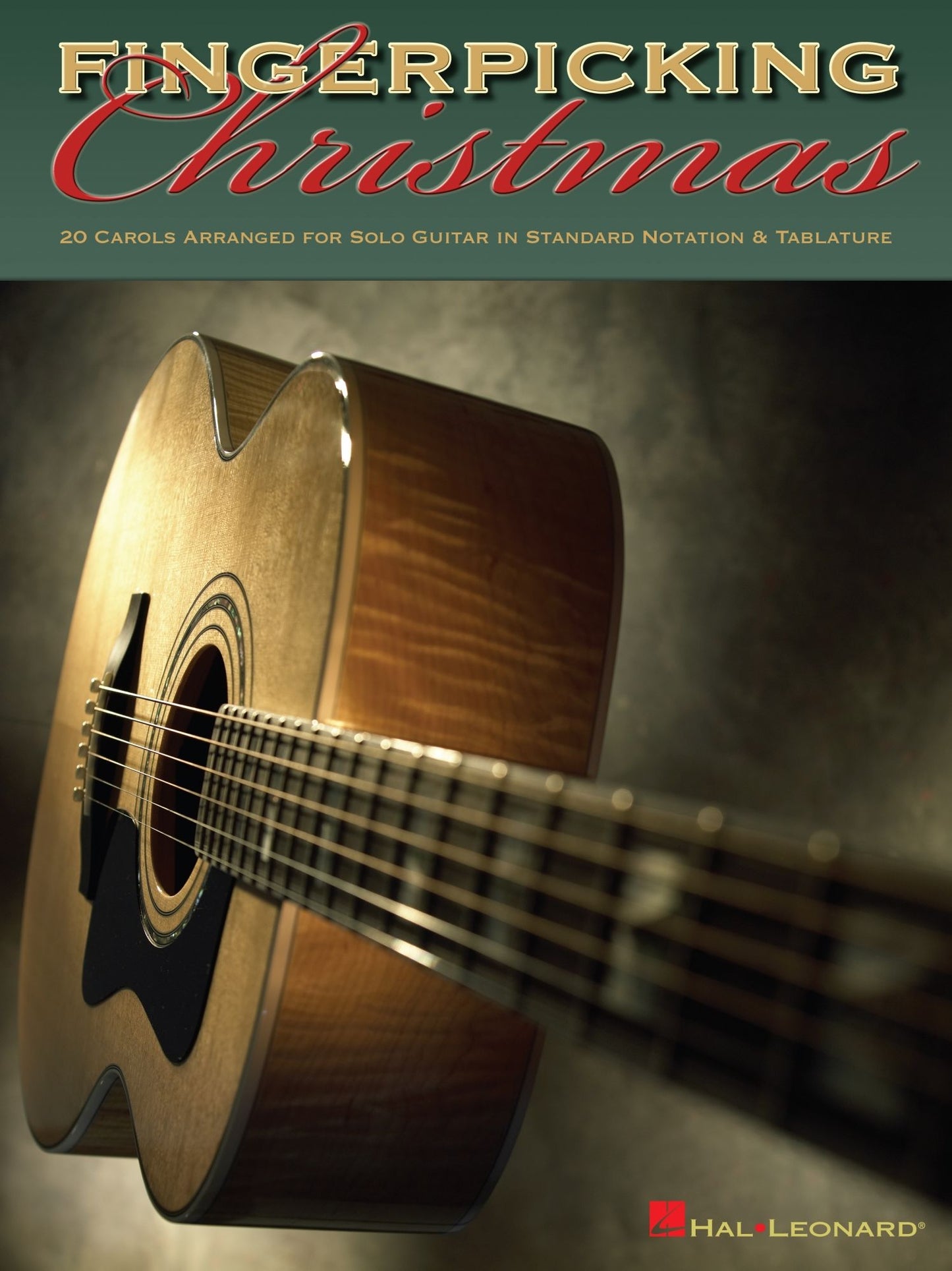 Fingerpicking Christmas (Songbook): 20 Carols Arranged for Solo Guitar in Notes & Tablature