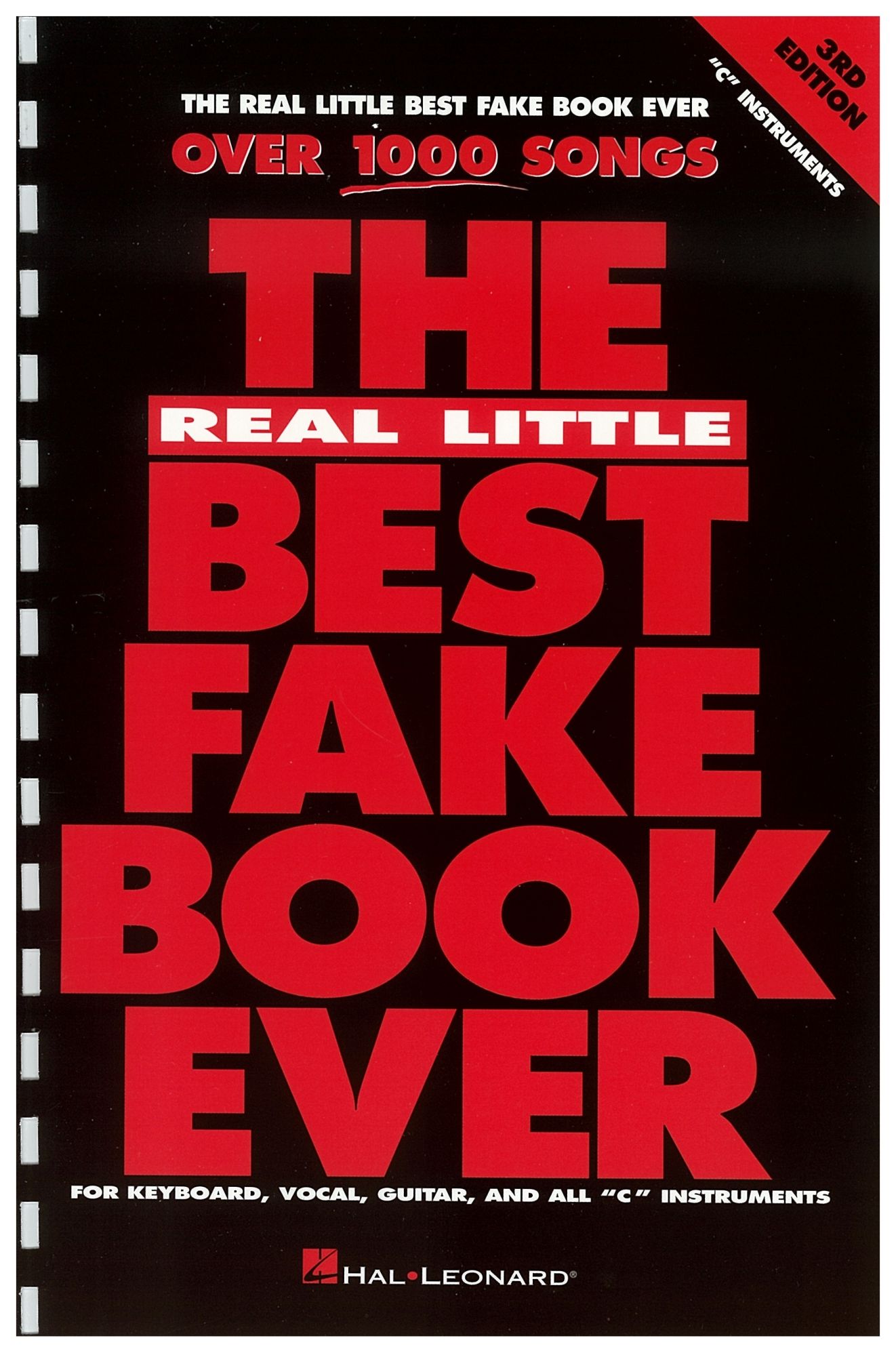 The Real Little Best Fake Book Ever (Songbook): C Edition