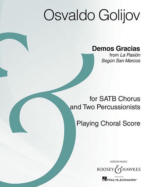 Demos Gracias: SATB Chorus and Two Percussion Playing Score Archive Edition