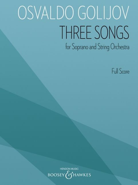 Three Songs for Soprano and String Orchestra: Full Score Archive Edition