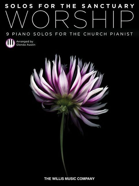 Solos for the Sanctuary - Worship: 9 Solos for the Church Pianist