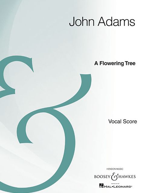 A Flowering Tree: Opera Piano/Vocal Score Archive Edition