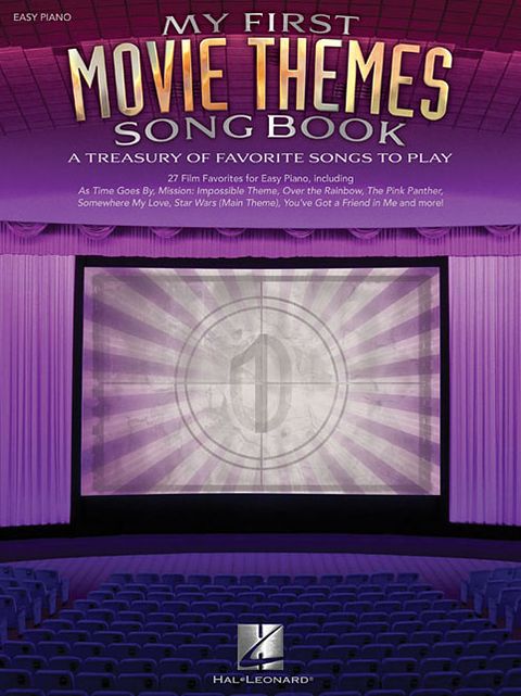 My First Movie Themes Song Book: A Treasury of Favorite Songs to Play