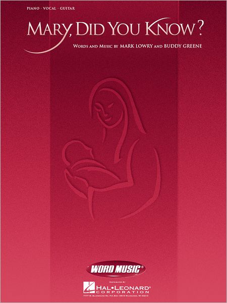 Mary, Did You Know?